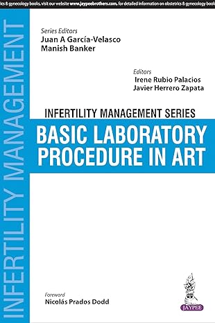 Infertility Management Series Basic Laboratory Procedure In Art